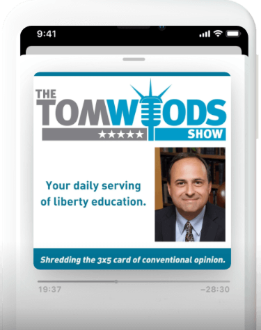 The Tom Woods Show